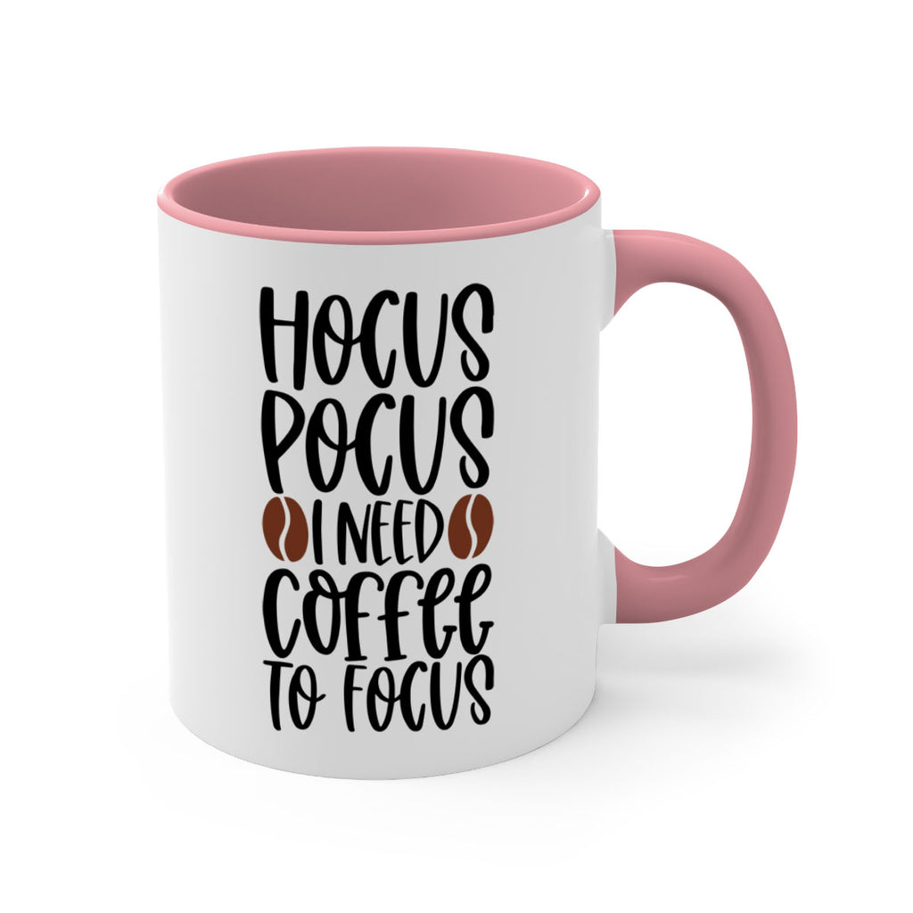 hocus pocus i need coffee to focus 115#- coffee-Mug / Coffee Cup