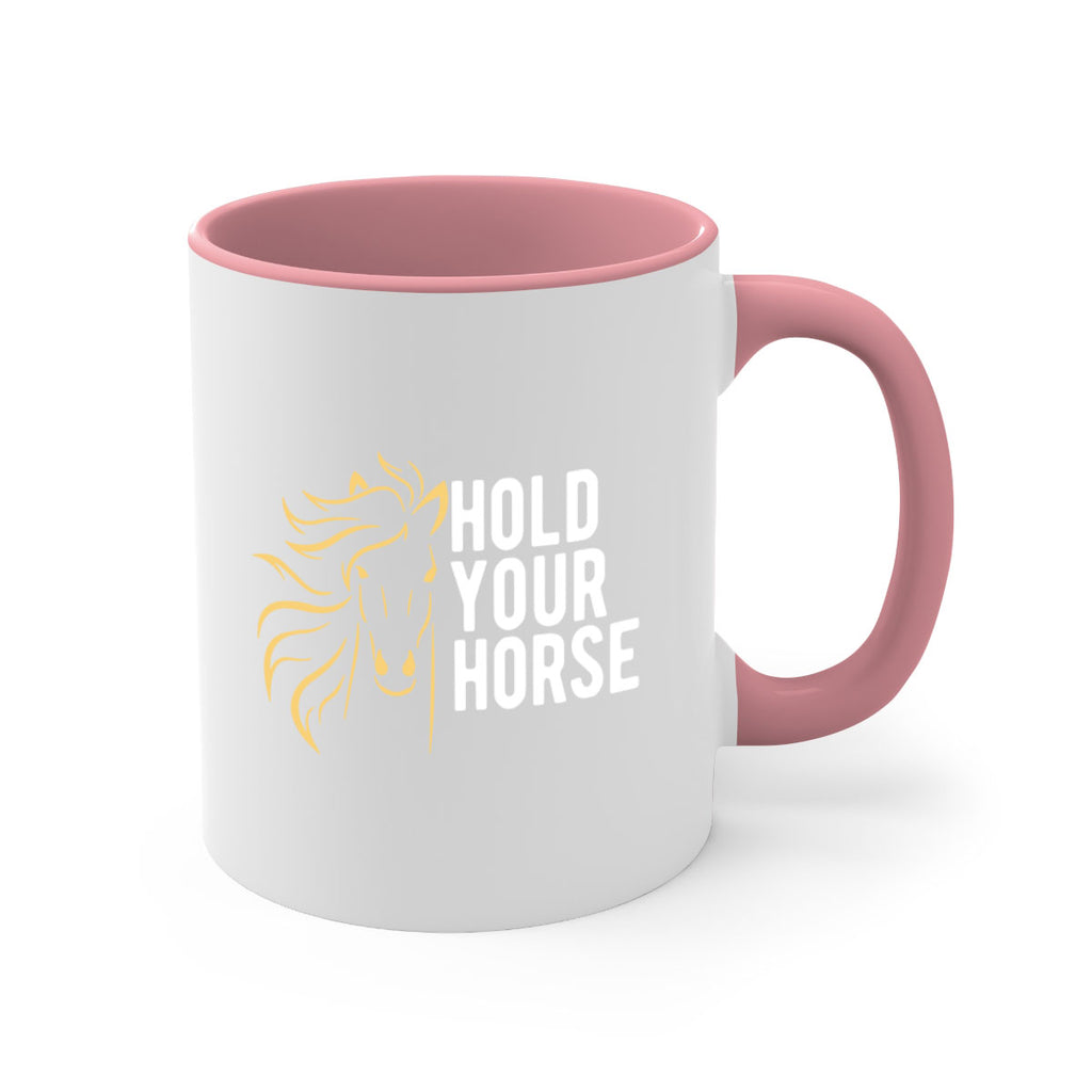 hold your horse Style 5#- horse-Mug / Coffee Cup