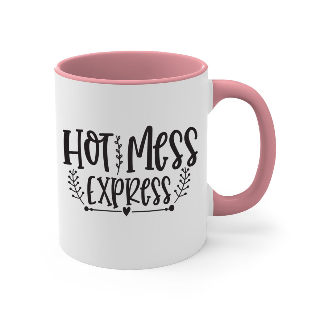 hot mess express 405#- mom-Mug / Coffee Cup