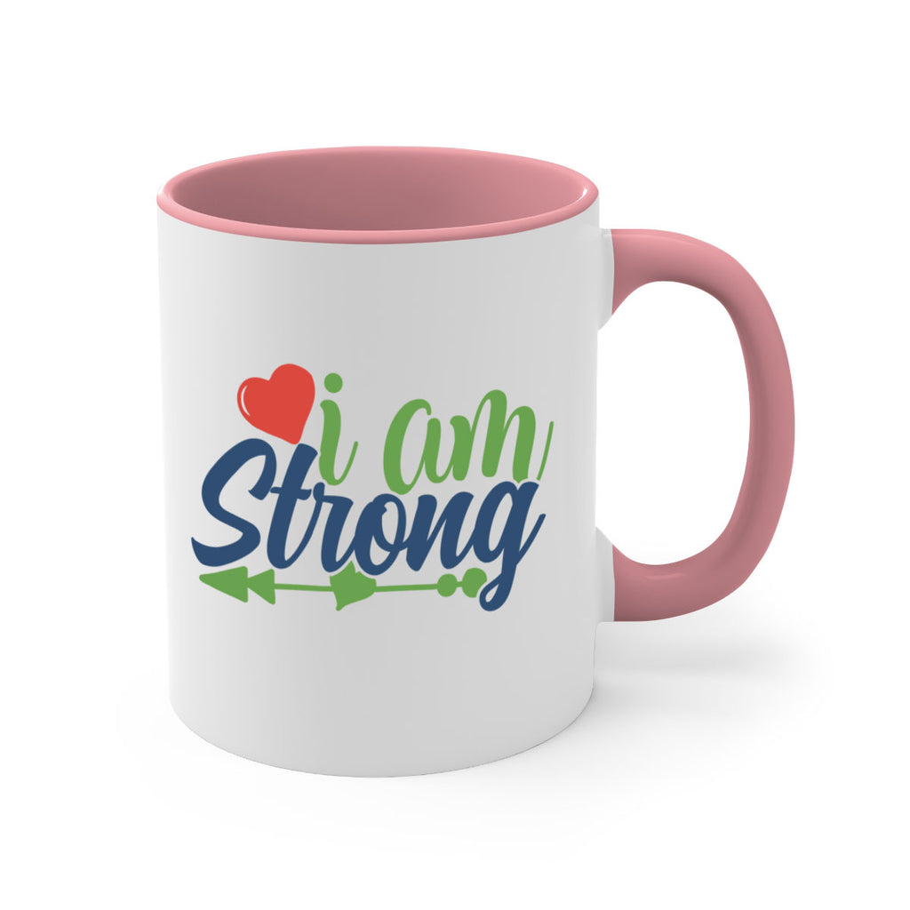 i am strong Style 99#- motivation-Mug / Coffee Cup