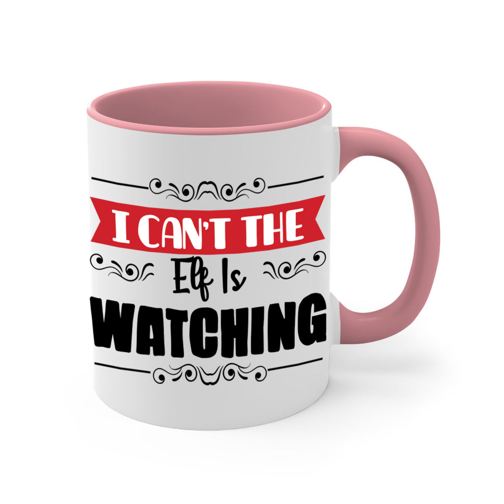 i can t the elf is watching style 320#- christmas-Mug / Coffee Cup