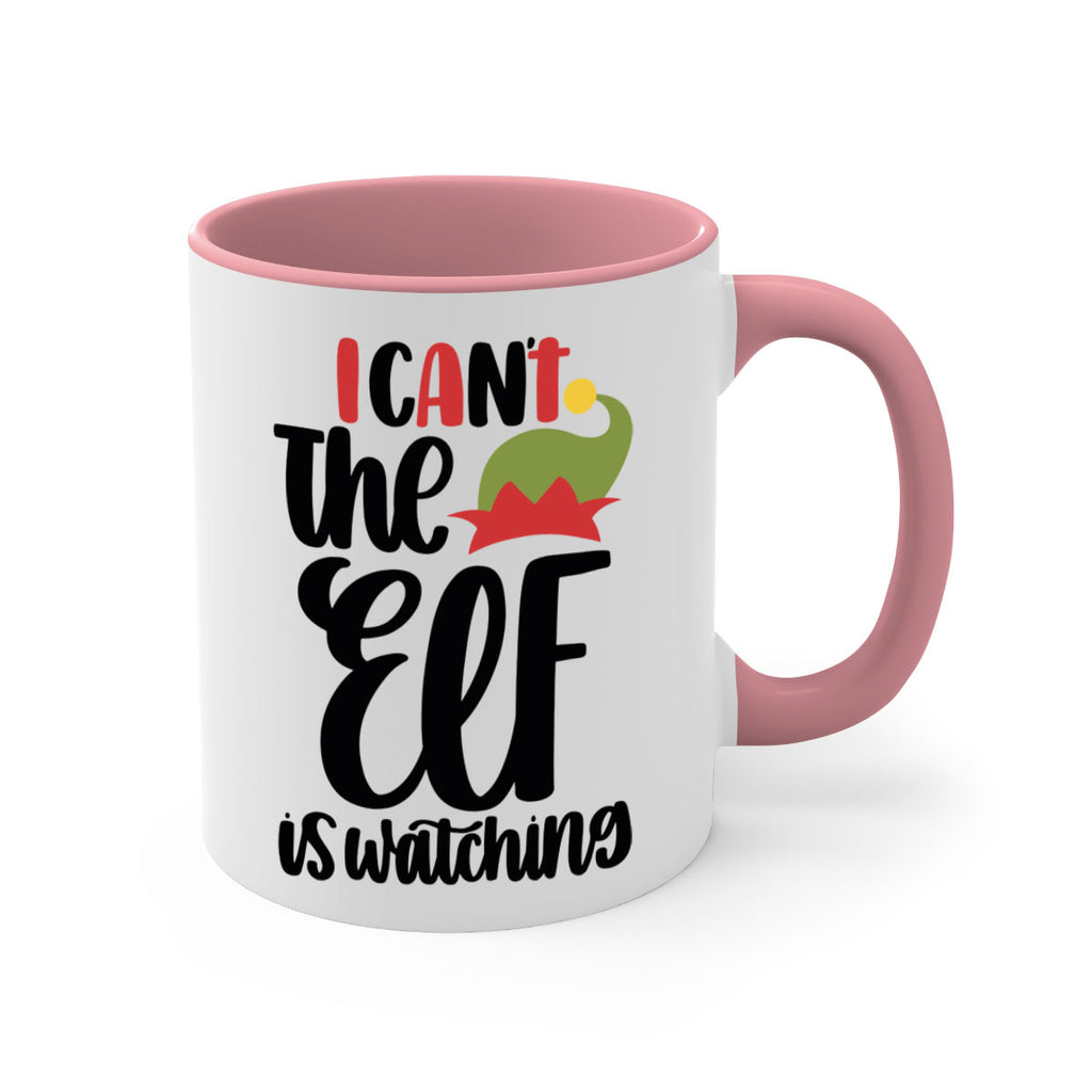 i cant the elf is watching 133#- christmas-Mug / Coffee Cup