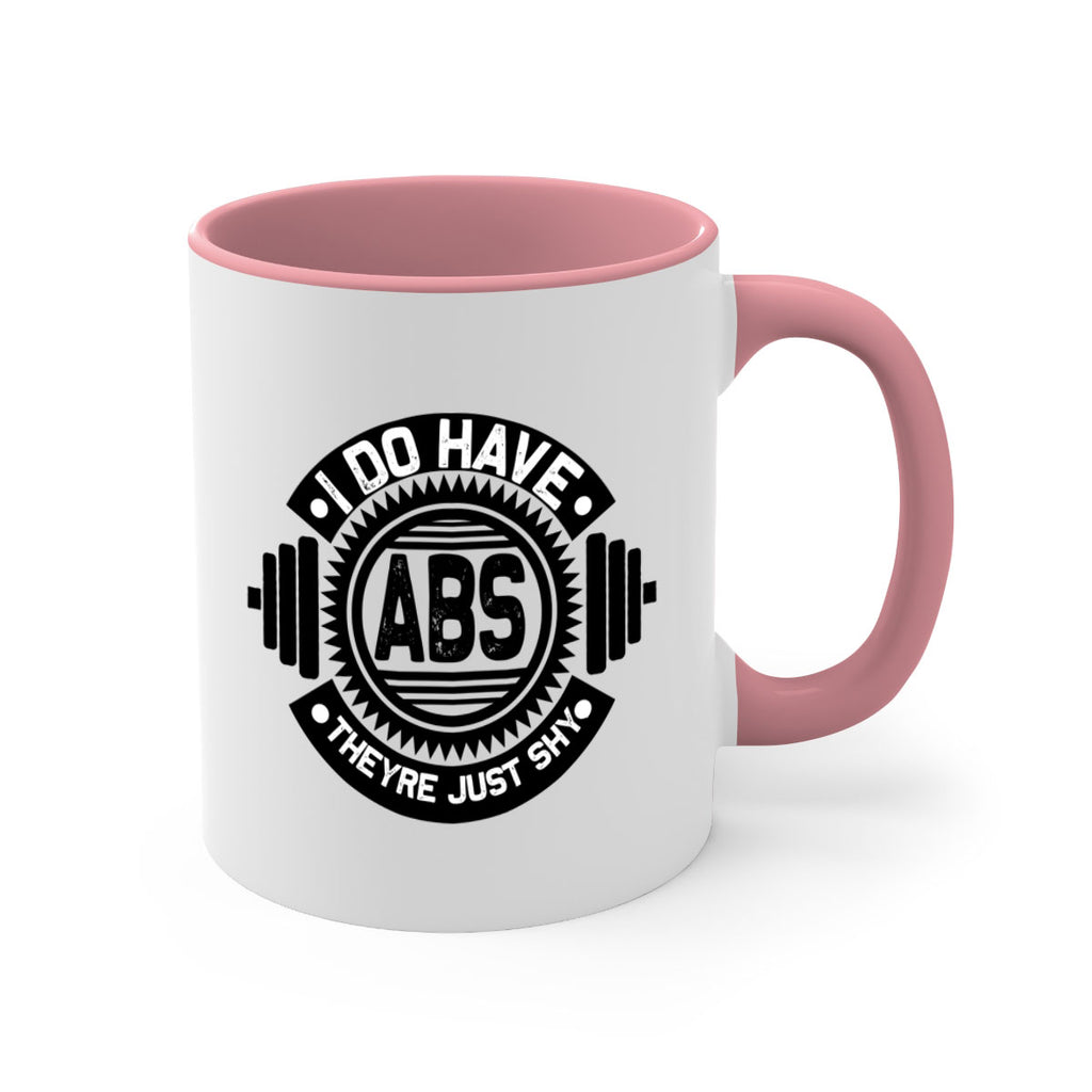 i do have abs 8#- gym-Mug / Coffee Cup