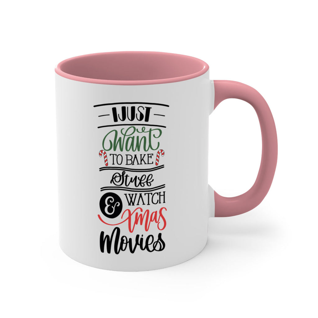 i just want to bake stuff and watch xmas movies 131#- christmas-Mug / Coffee Cup