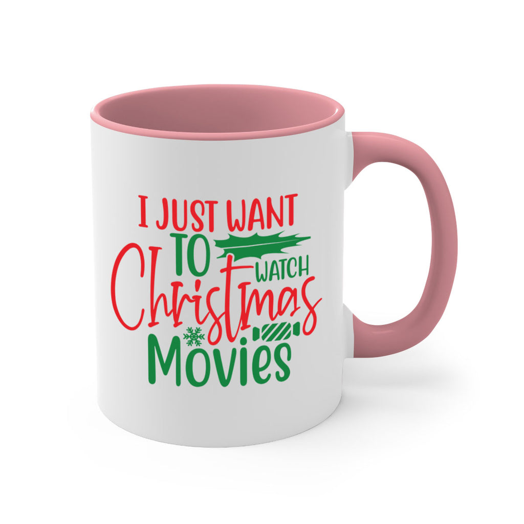 i just want to watch christmas movies style 331#- christmas-Mug / Coffee Cup