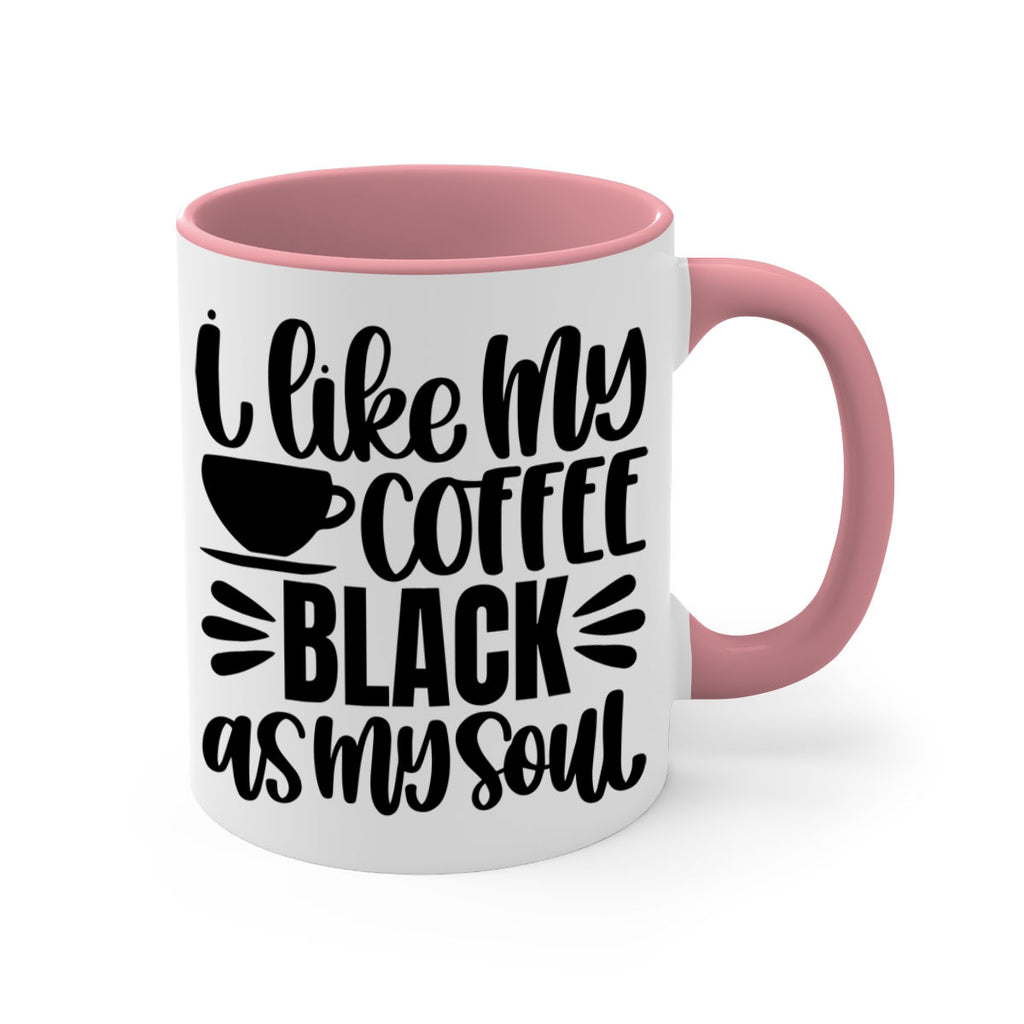 i like my coffee black 103#- coffee-Mug / Coffee Cup