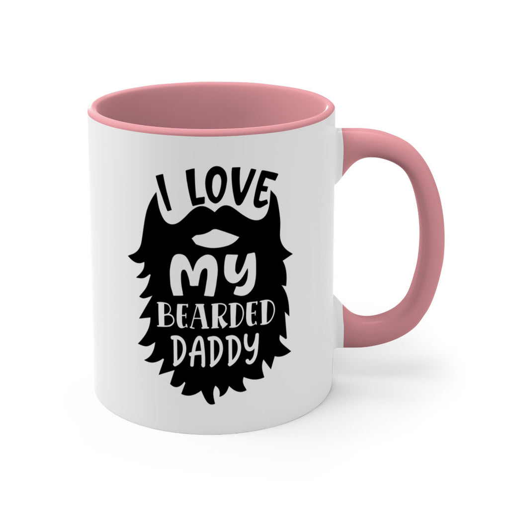 i love my bearded daddy Style 248#- baby2-Mug / Coffee Cup