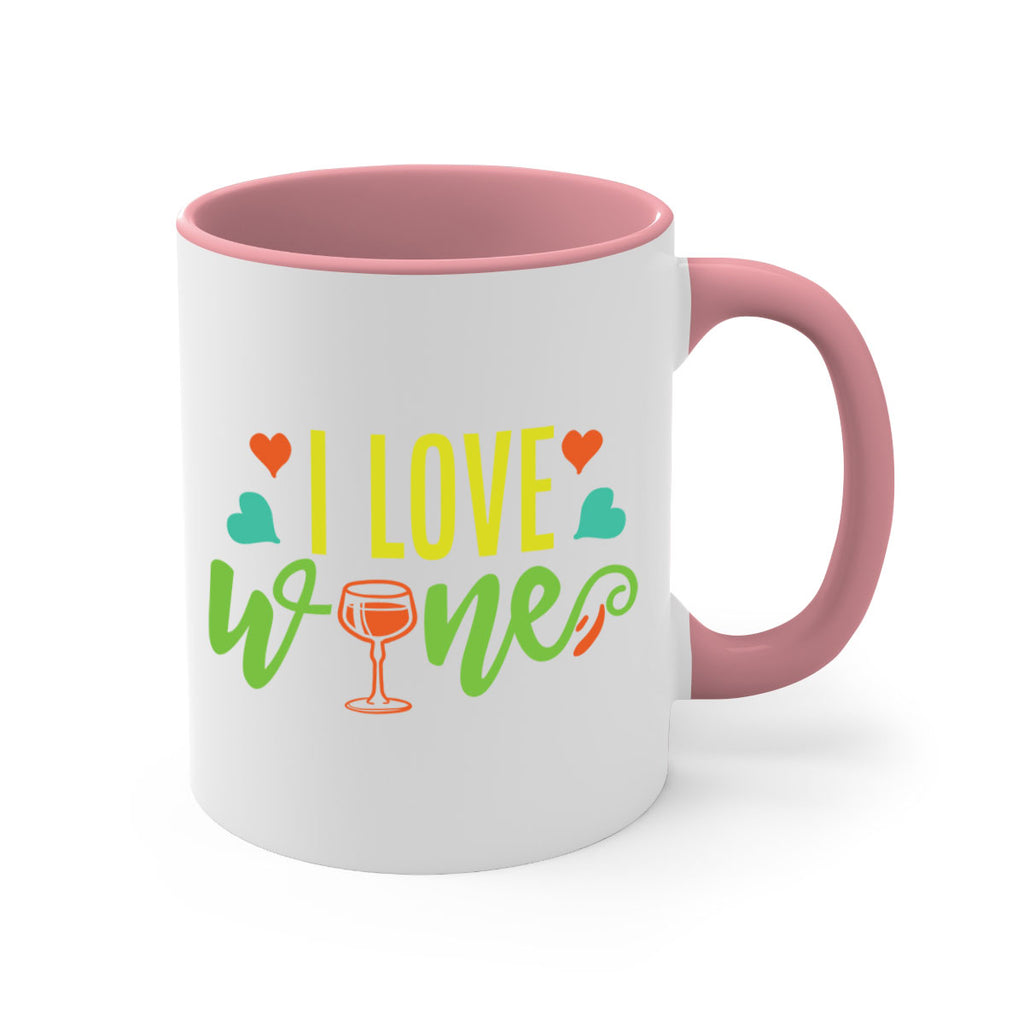 i love wine 401#- mom-Mug / Coffee Cup