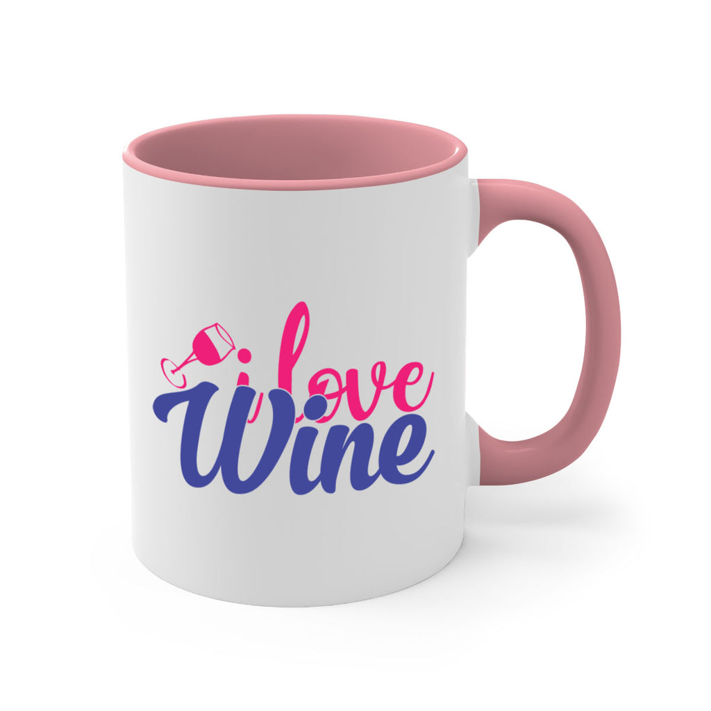 i love wine 402#- mom-Mug / Coffee Cup