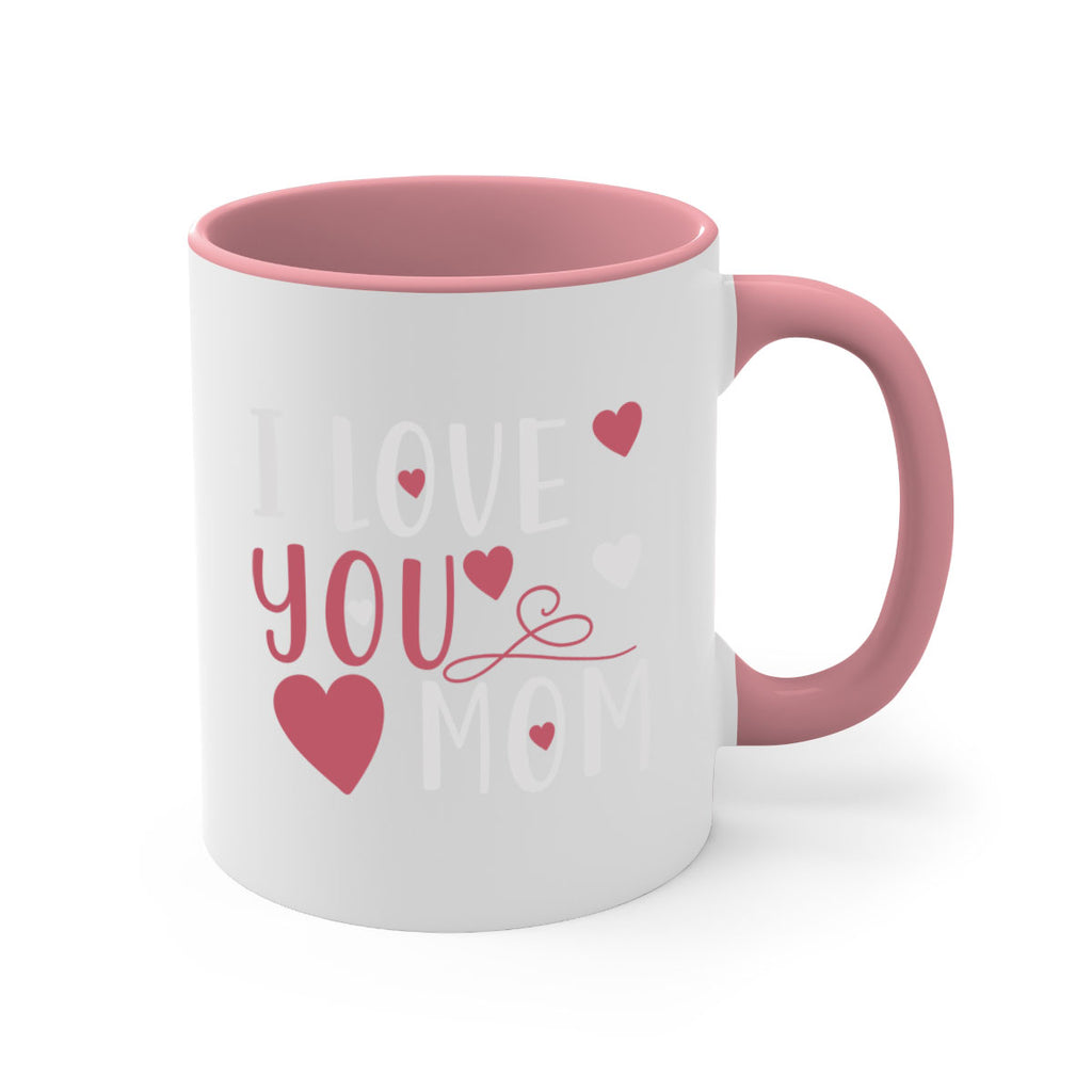 i love you mom 158#- mom-Mug / Coffee Cup