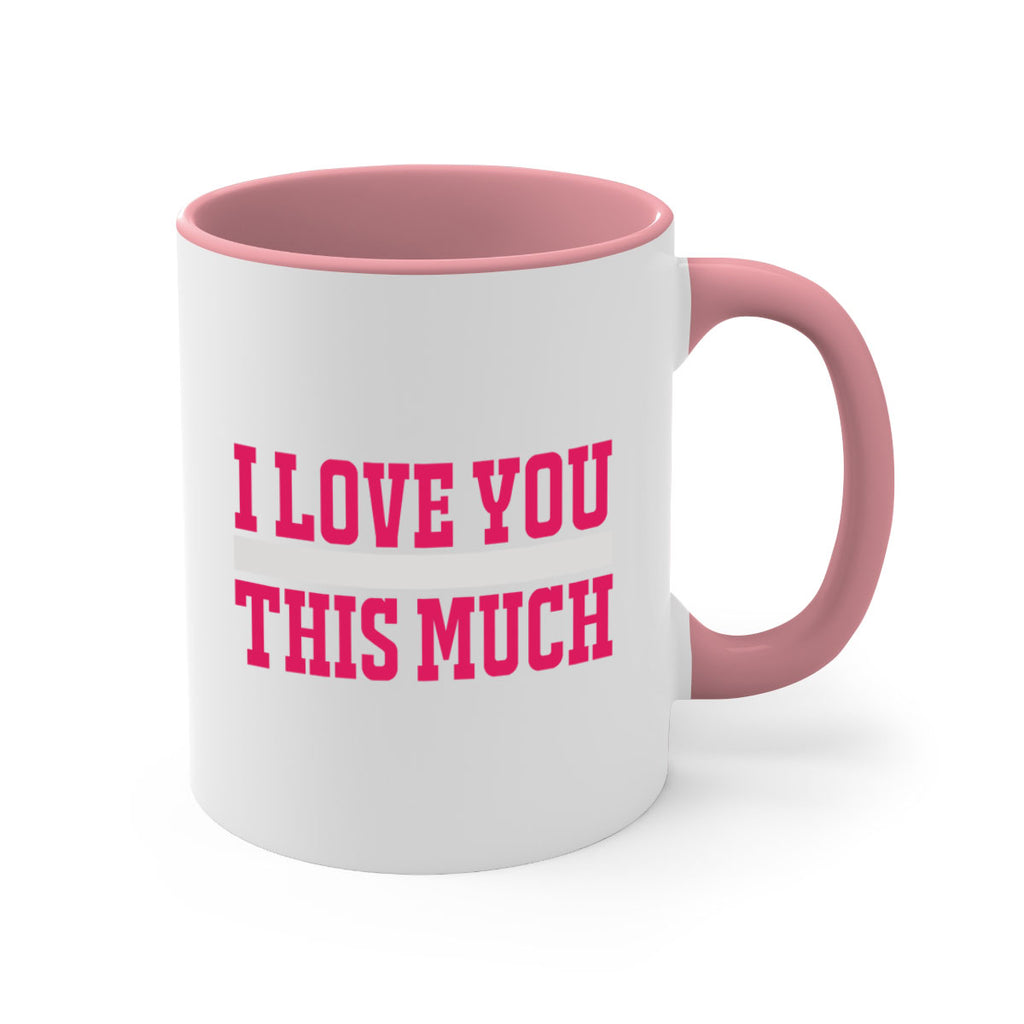 i love you this much 155#- mom-Mug / Coffee Cup