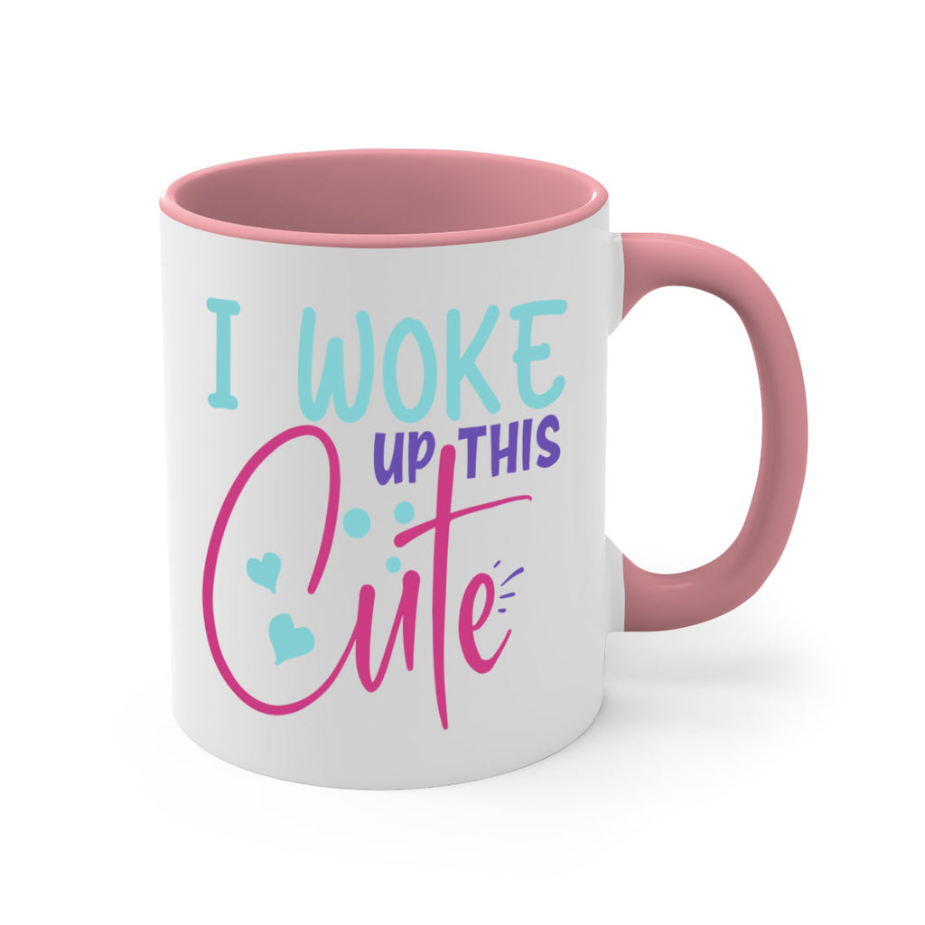 i woke up this cute Style 244#- baby2-Mug / Coffee Cup