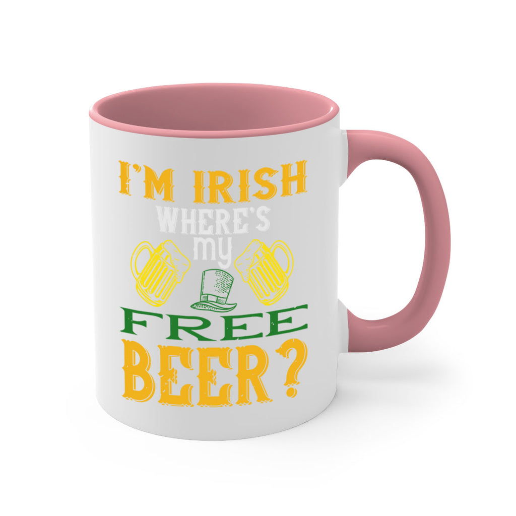 i’m irish where’s my free beer Style 127#- St Patricks Day-Mug / Coffee Cup