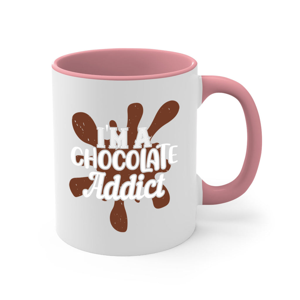 im a chocolate addict 33#- chocolate-Mug / Coffee Cup