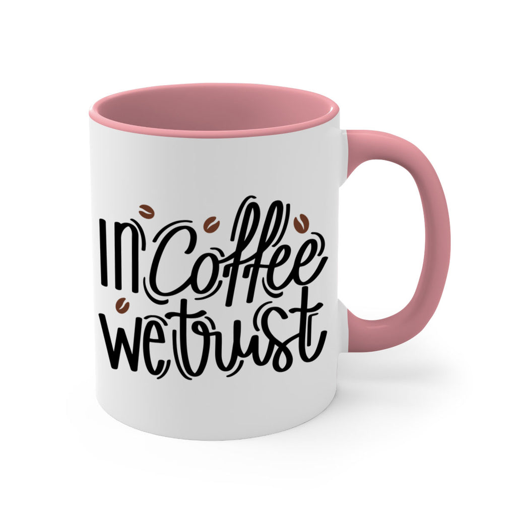 in coffee we trust 95#- coffee-Mug / Coffee Cup