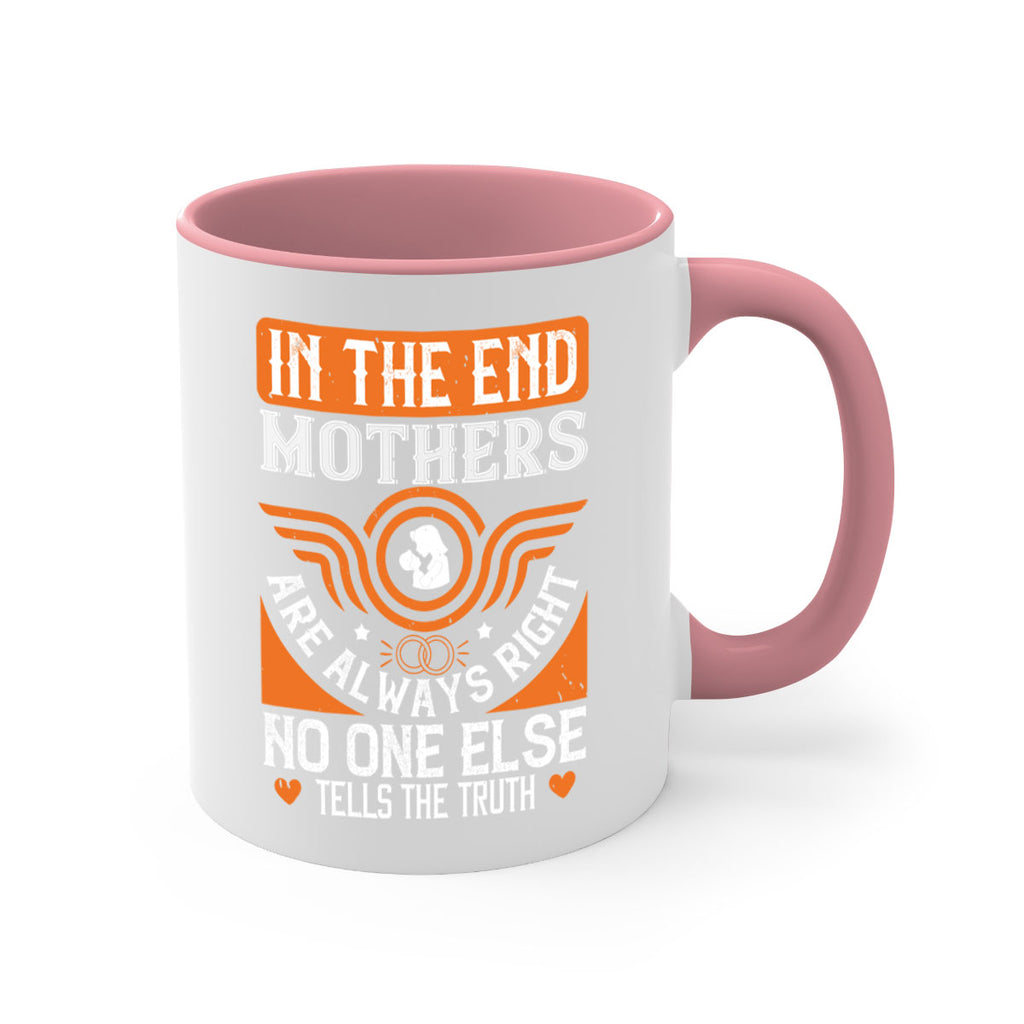 in the end mothers 75#- mothers day-Mug / Coffee Cup