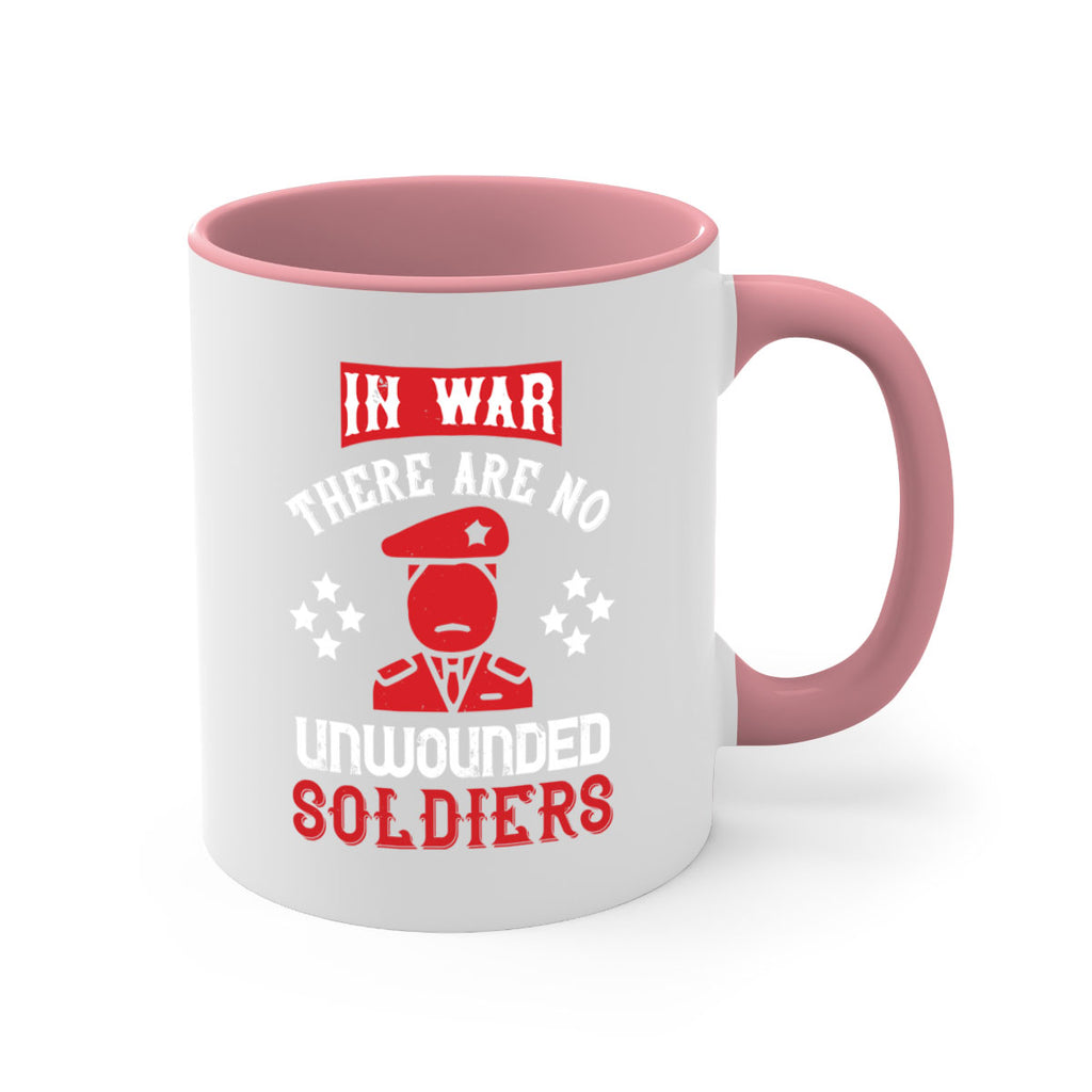 in war there are no unwounded soldiers 54#- veterns day-Mug / Coffee Cup