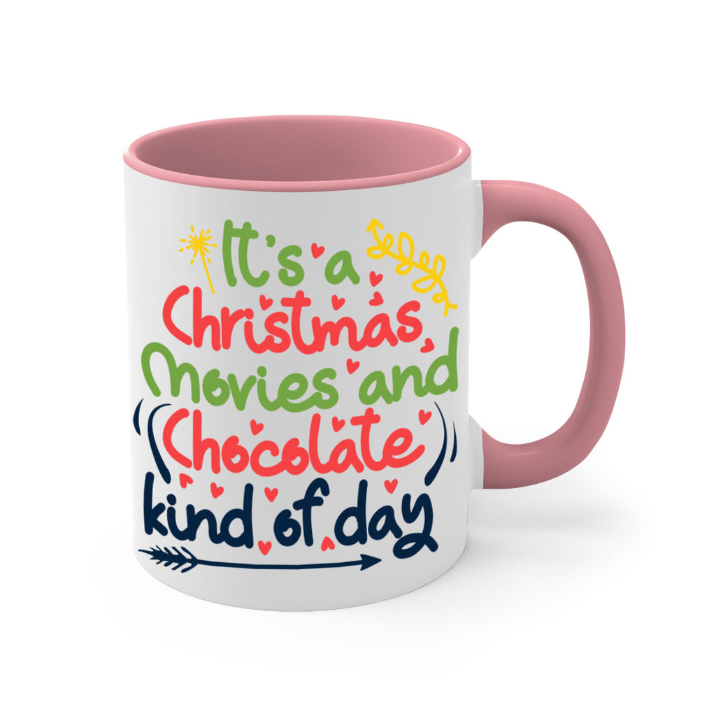 it’s a christmas movies and chocolate kind of dayy 248#- christmas-Mug / Coffee Cup