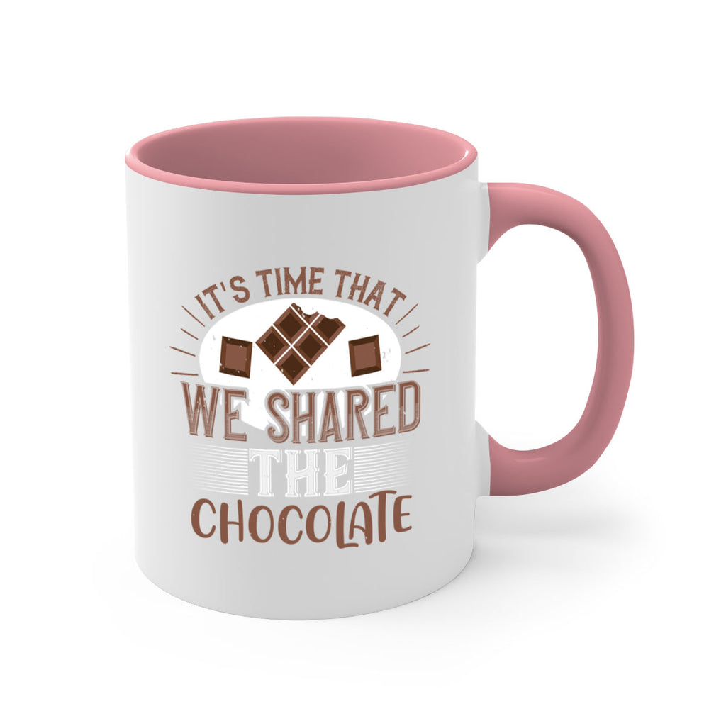 its time that we shared the chocolate 27#- chocolate-Mug / Coffee Cup