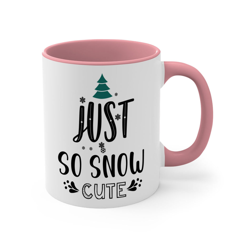 just so snow cute style 422#- christmas-Mug / Coffee Cup