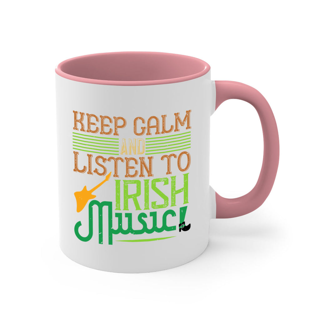 keep calm and listen to irish music Style 125#- St Patricks Day-Mug / Coffee Cup