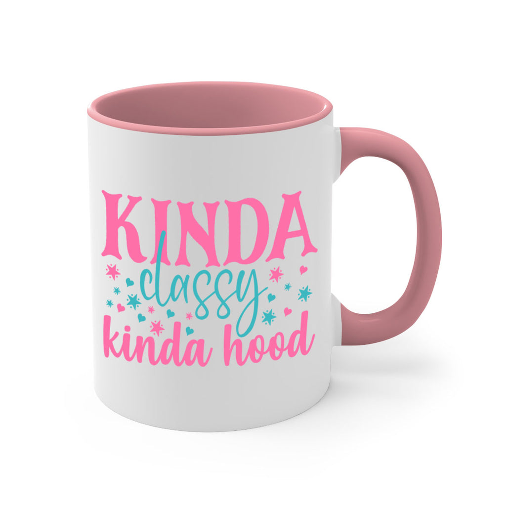 kinda classy kinda hood 333#- mom-Mug / Coffee Cup