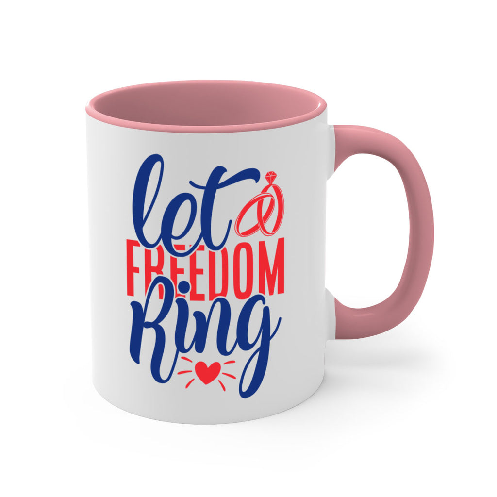 let freedom ring Style 58#- 4th Of July-Mug / Coffee Cup