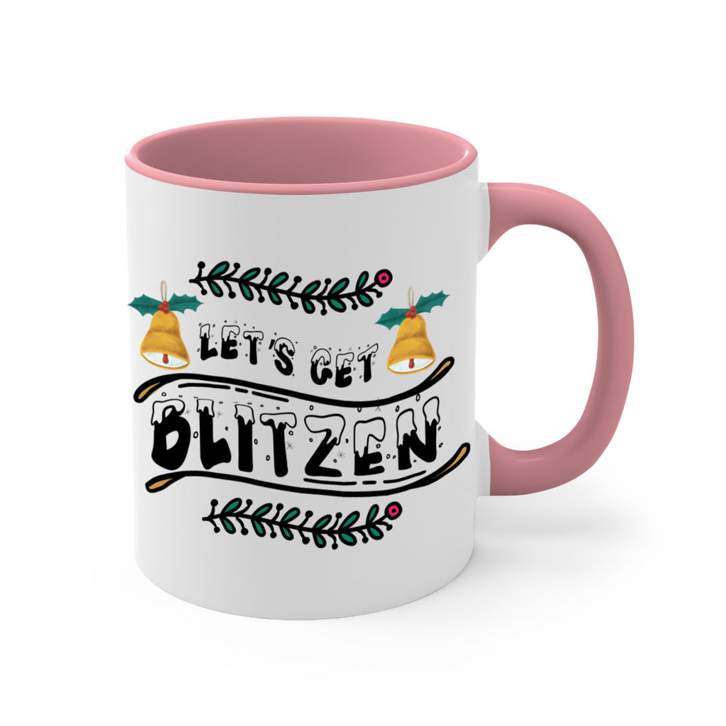 let s get blitzen style 436#- christmas-Mug / Coffee Cup