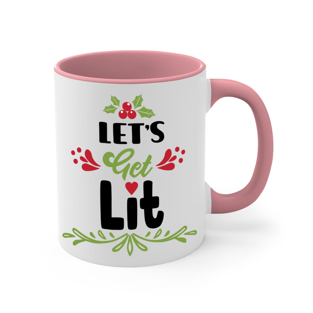 let s get lit style 438#- christmas-Mug / Coffee Cup