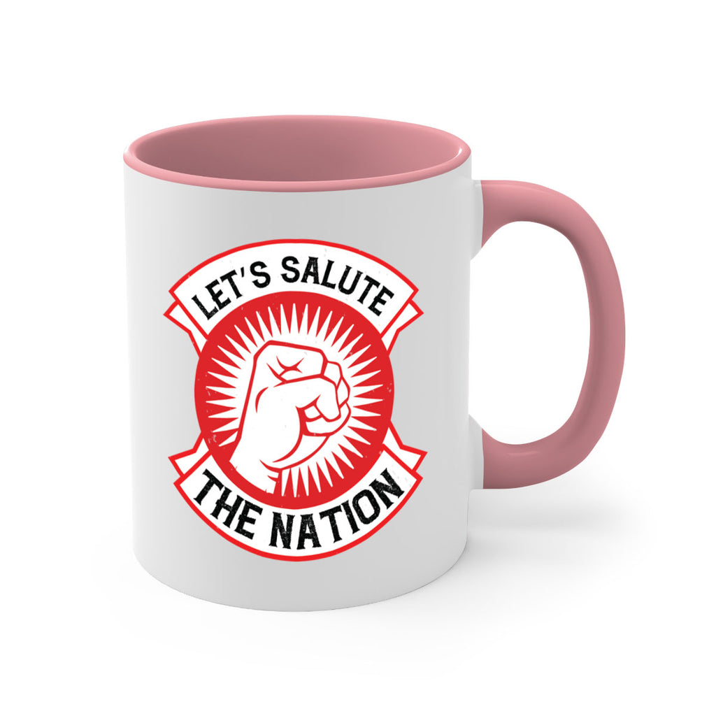 lets selut the nation Style 126#- 4th Of July-Mug / Coffee Cup