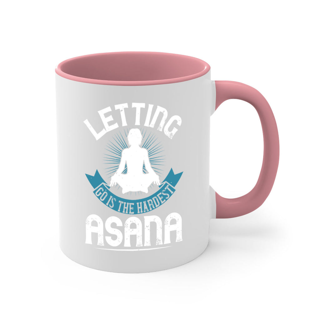 letting go is the hardest asana 74#- yoga-Mug / Coffee Cup