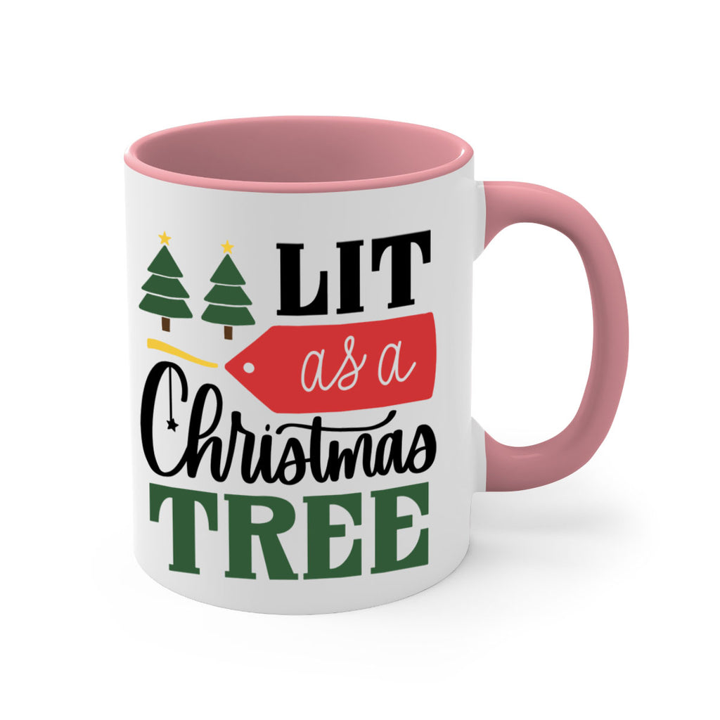 lit as a christmas tree 103#- christmas-Mug / Coffee Cup