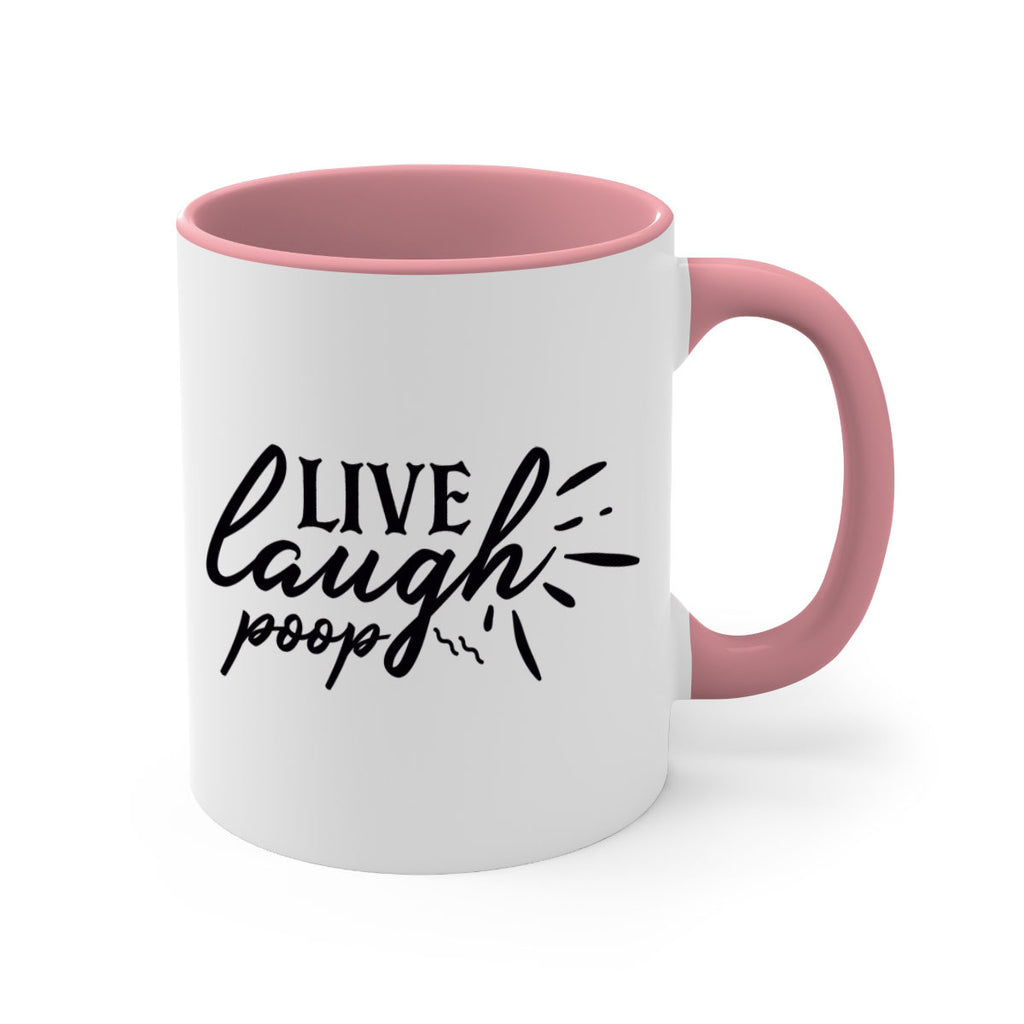 live laugh poop 67#- bathroom-Mug / Coffee Cup