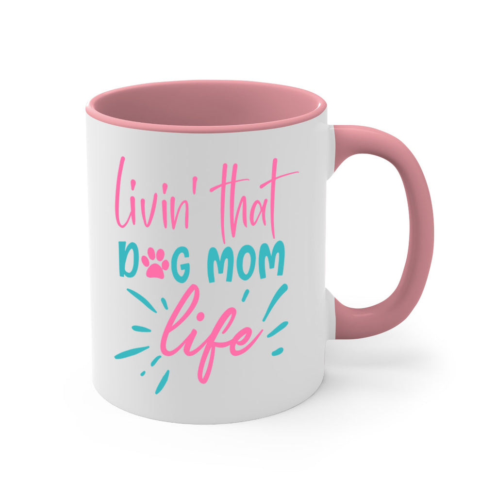 livin that dog mom life 331#- mom-Mug / Coffee Cup