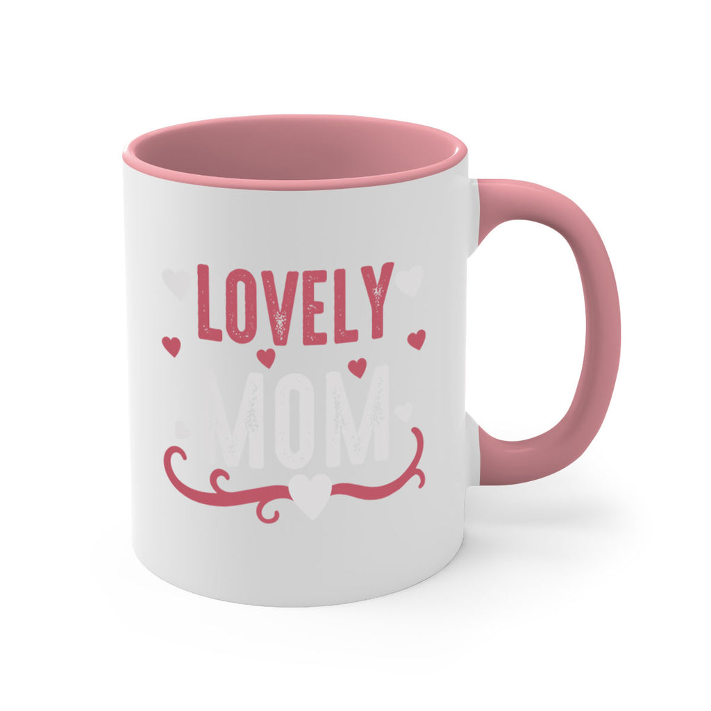 lovely mom 134#- mom-Mug / Coffee Cup