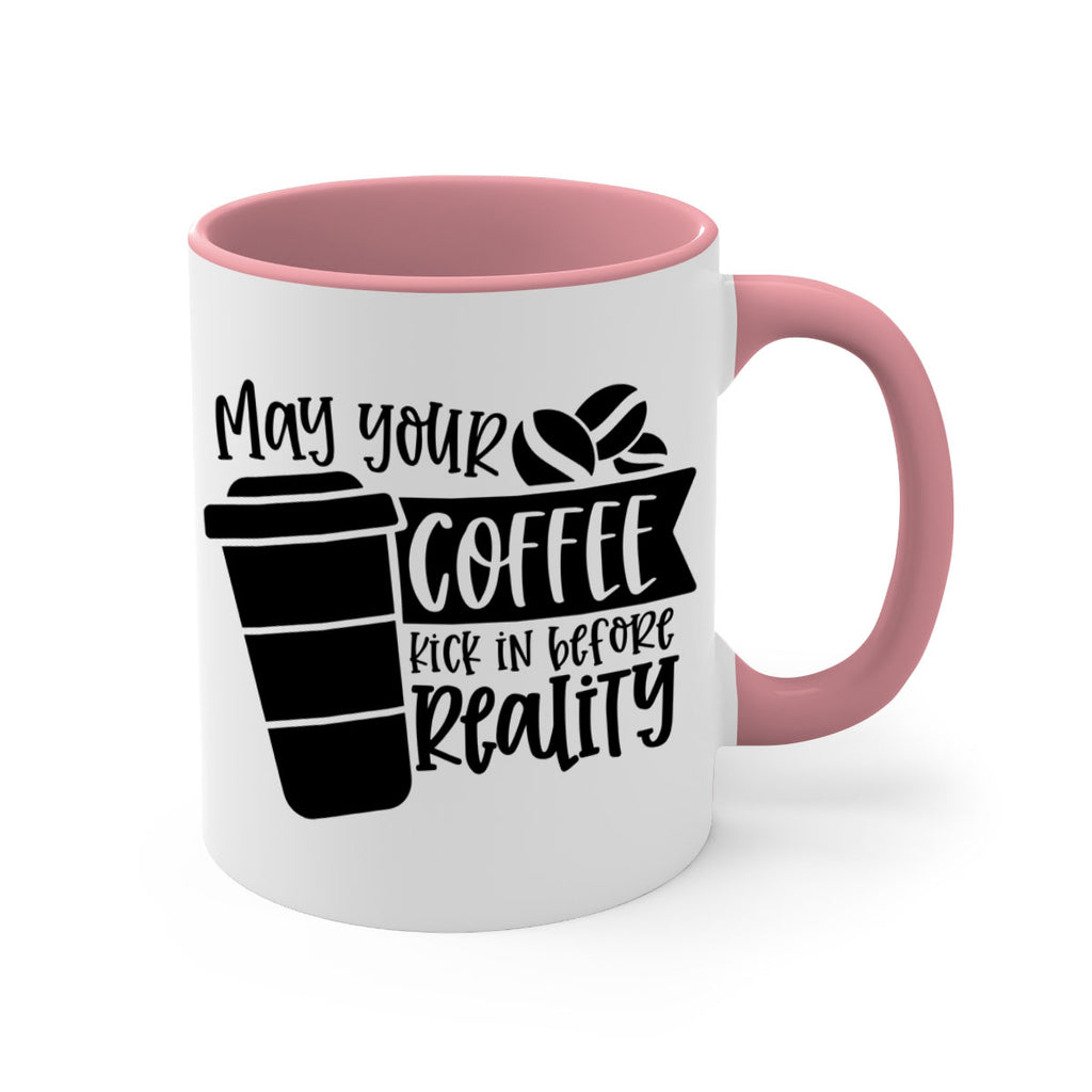 may your coffee kick in before reality 64#- coffee-Mug / Coffee Cup