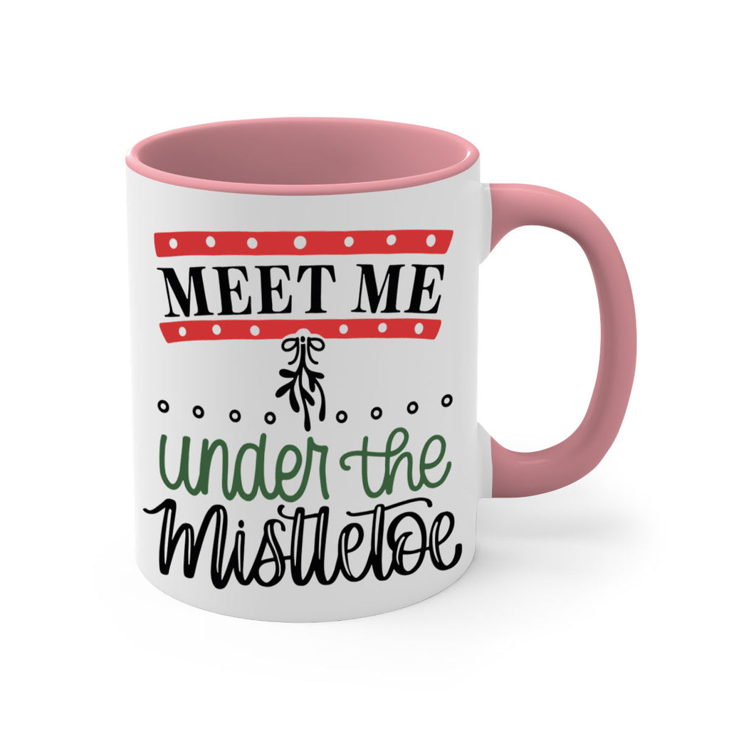 meet me under the mistletoe 98#- christmas-Mug / Coffee Cup