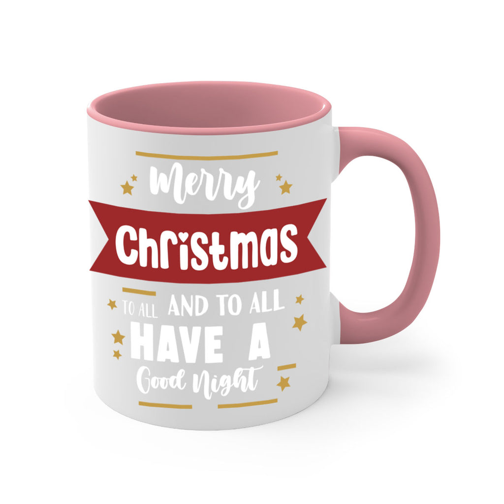 merry christmas to all and to all have a good night style 503#- christmas-Mug / Coffee Cup