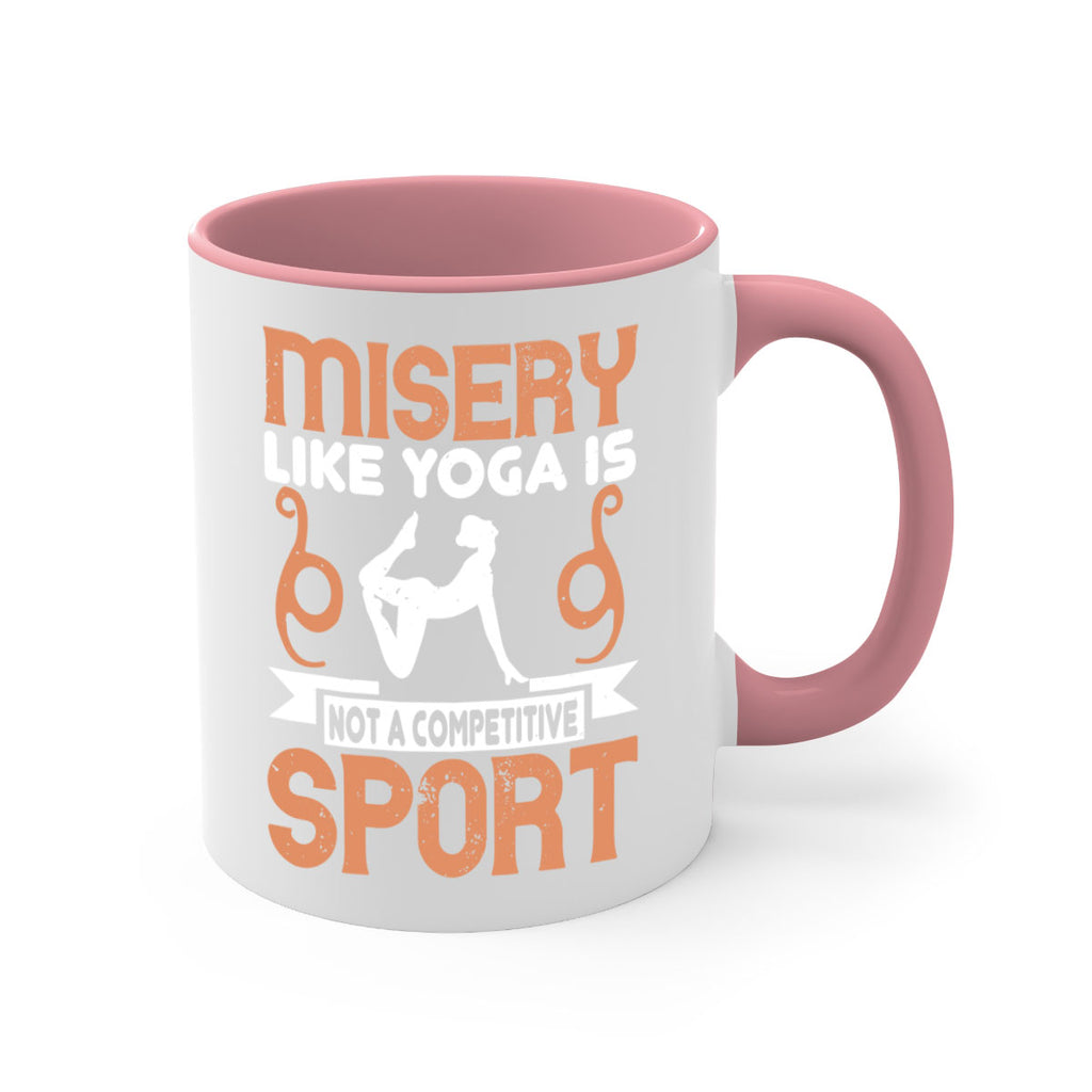 misery like yoga is not a competitive sport 70#- yoga-Mug / Coffee Cup