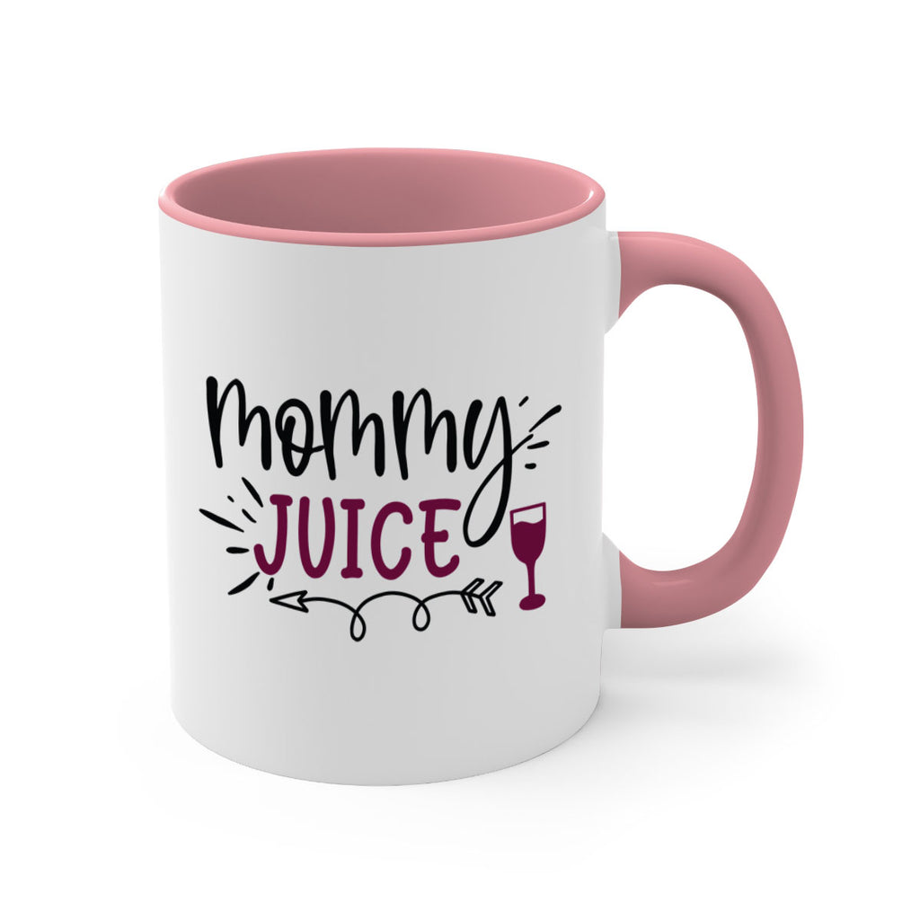 mommy juice 182#- wine-Mug / Coffee Cup