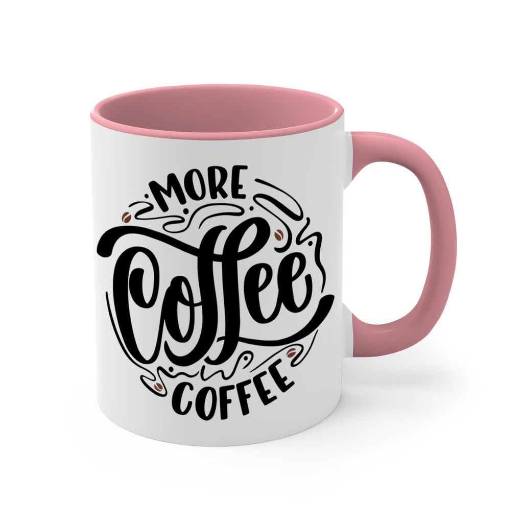 more coffee coffee 63#- coffee-Mug / Coffee Cup