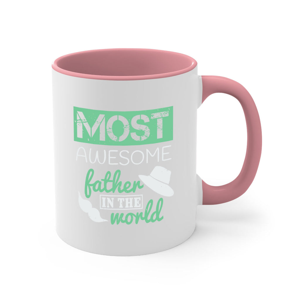 most awesome father 191#- fathers day-Mug / Coffee Cup