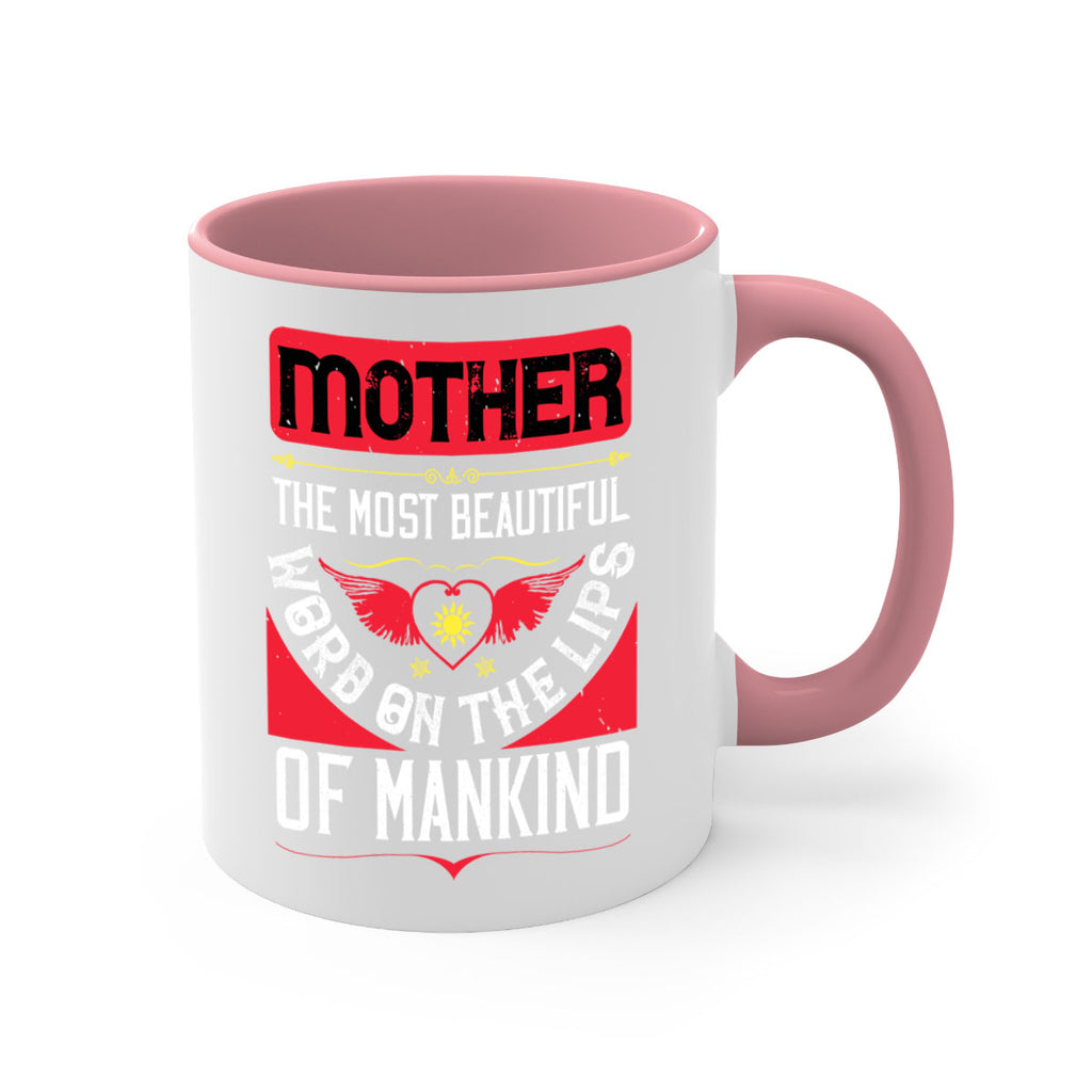 mother the most beautiful 59#- mothers day-Mug / Coffee Cup