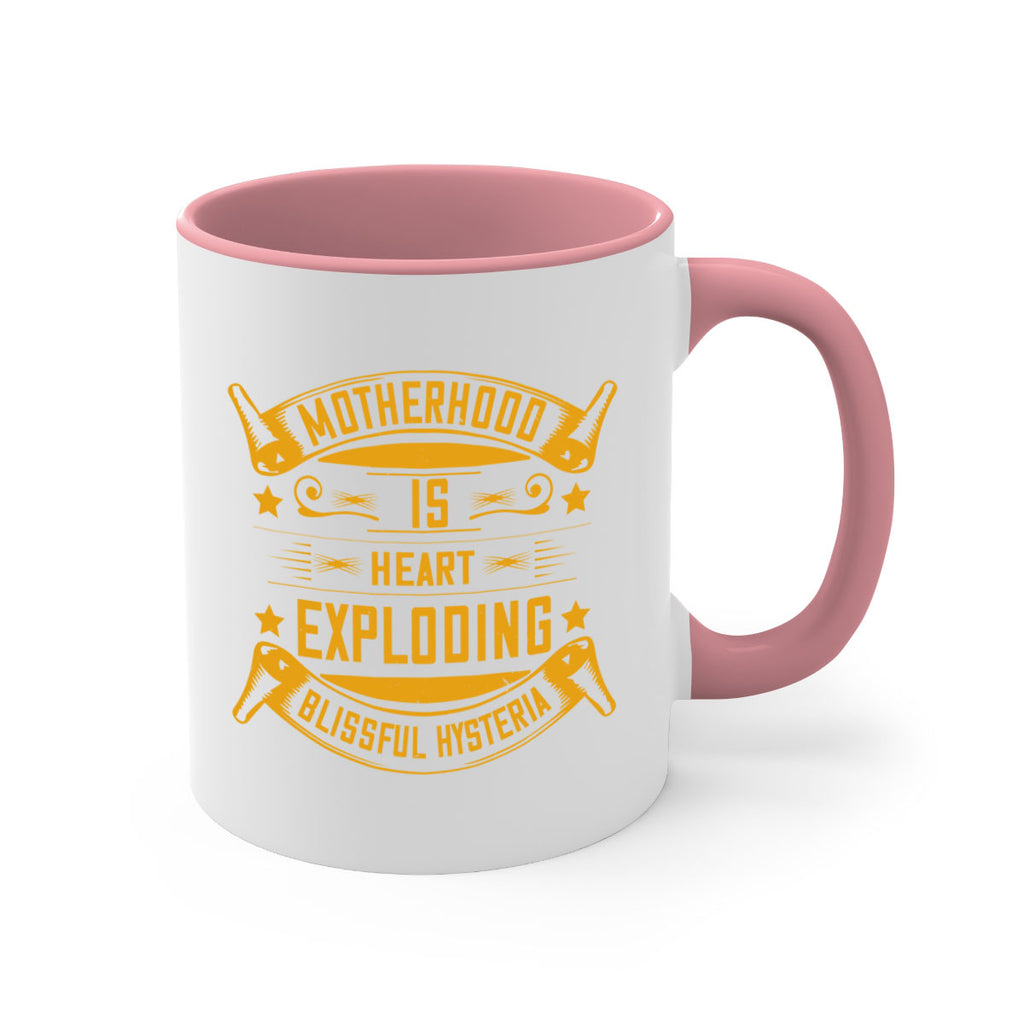 motherhood is ‘heartexploding blissful hysteria 251#- mom-Mug / Coffee Cup