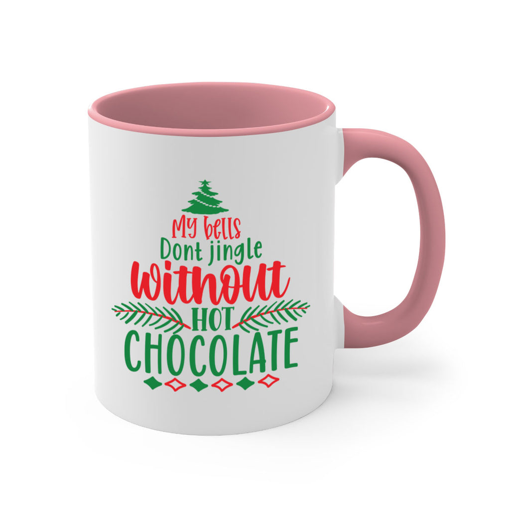 my bells dont jingle without hot chocolate style 522#- christmas-Mug / Coffee Cup