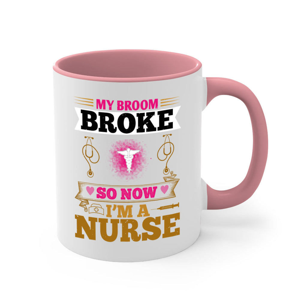 my broombroke so now Style 292#- nurse-Mug / Coffee Cup