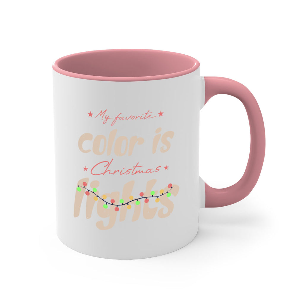 my favorite color is christmas lights 371#- christmas-Mug / Coffee Cup