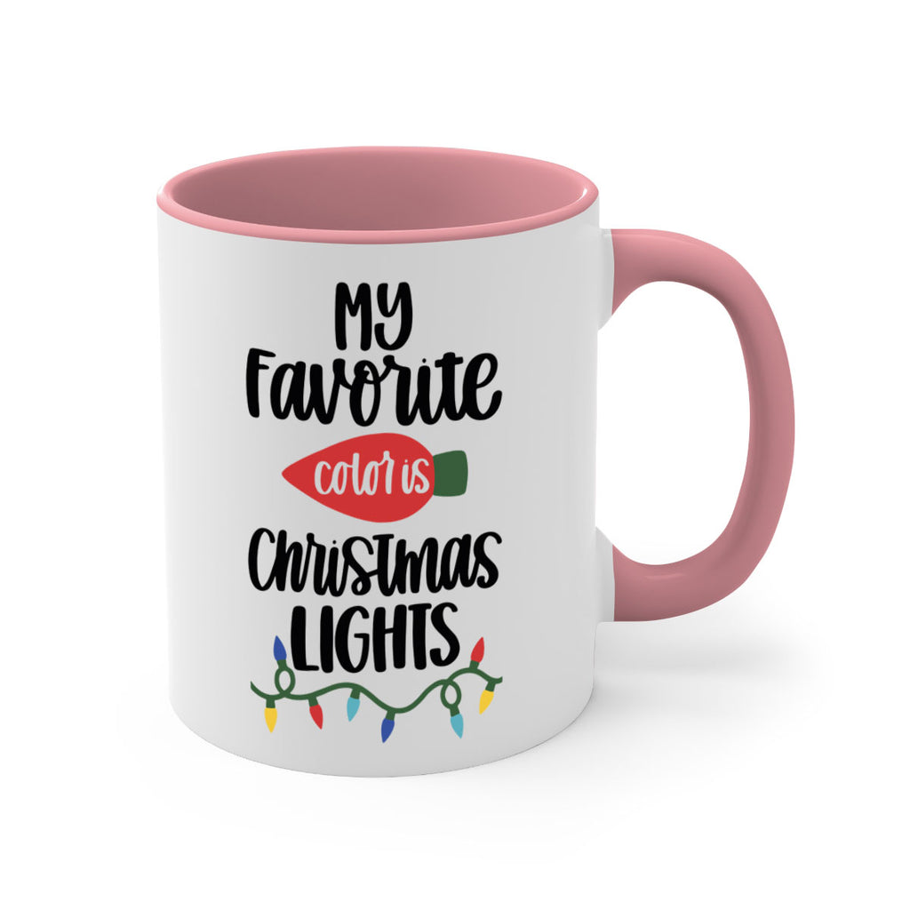 my favorite color is christmas lights 79#- christmas-Mug / Coffee Cup