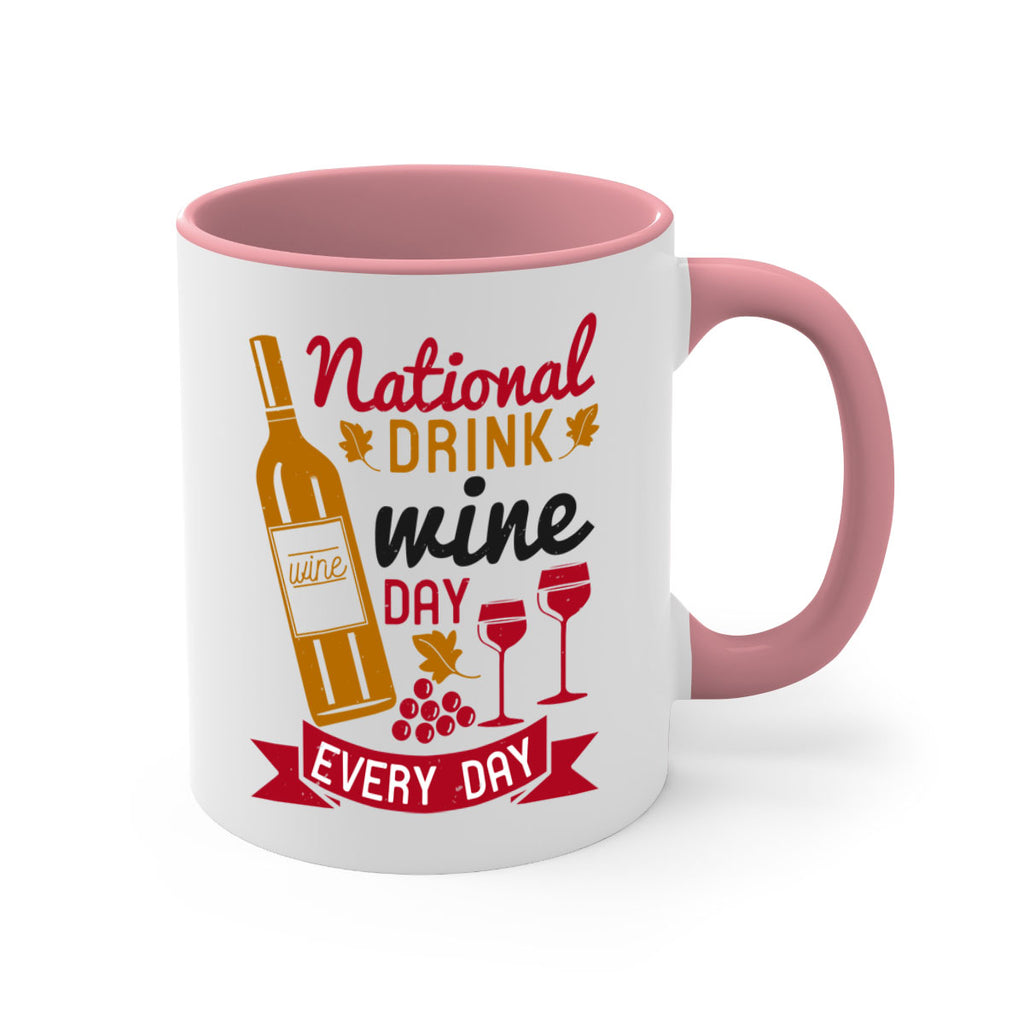 national drink wine day every day 127#- wine-Mug / Coffee Cup