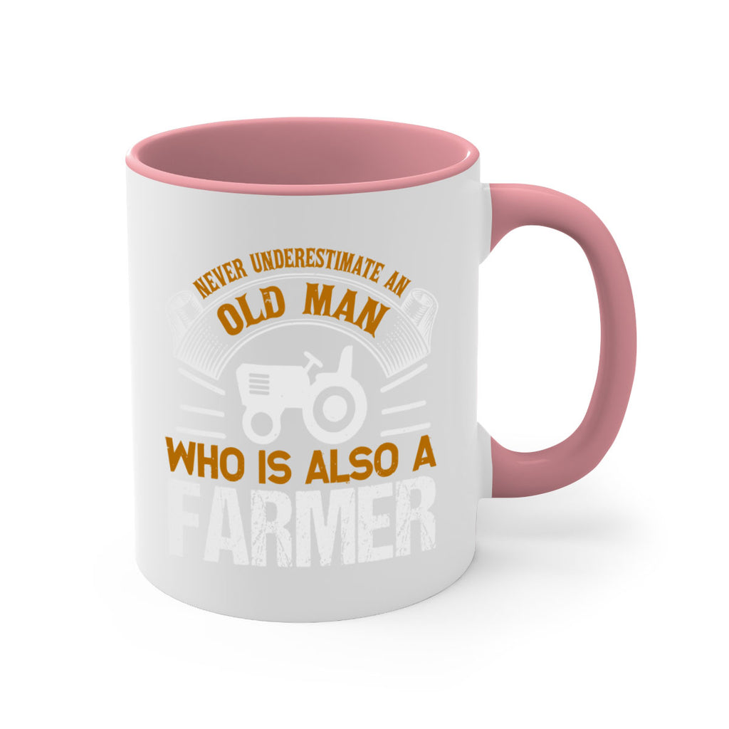 never understimate an old man 41#- Farm and garden-Mug / Coffee Cup